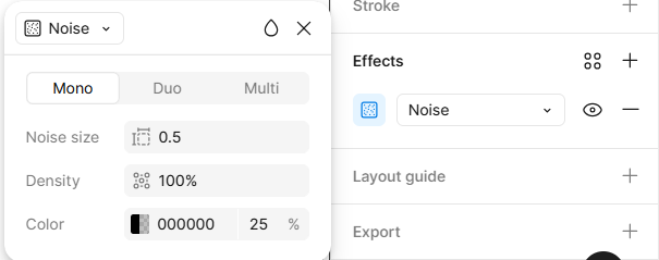 Effect: Noise, Mono, Noise size:0.5, Density:100%, Color: 000000 25%